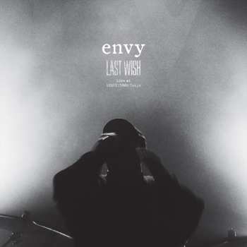 2LP Envy: Last Wish Live At Liquidroom Tokyo