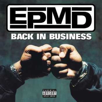 2LP EPMD: Back In Business