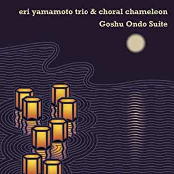 CD Eri Yamamoto Trio: Goshu Ondo Suite