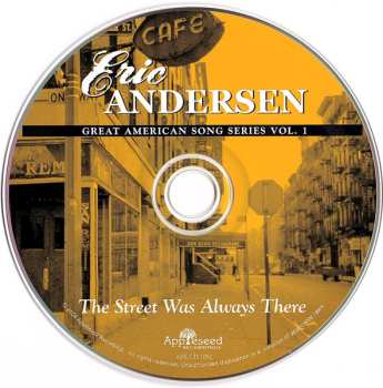 CD Eric Andersen: The Street Was Always There (Great American Song Series Vol.1)