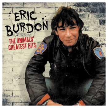 LP Eric Burdon: The Animals‘ Greatest Hits