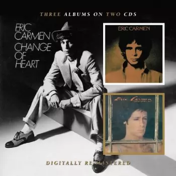 Eric Carmen/Boats Against The Current/Change Of Heart