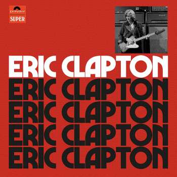 4CD/Box Set Eric Clapton: Eric Clapton DLX | LTD