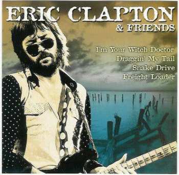 CD Eric Clapton: Eric Clapton & Friends