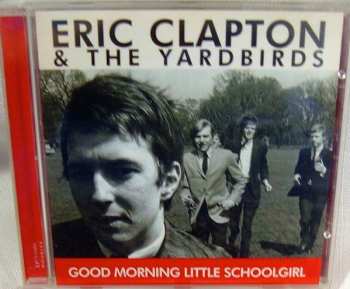 2CD/Box Set The Yardbirds: Good Morning Little Schoolgirl & I'm A Man