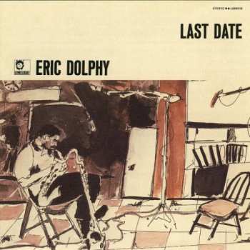 CD Eric Dolphy: Last Date
