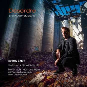 Album György Ligeti: Désordre