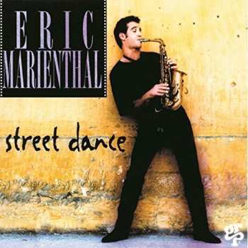Album Eric Marienthal: Street Dance