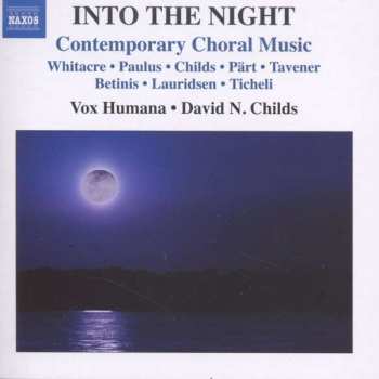 CD Arvo Pärt: Into The Night - Contemporary Choral Music