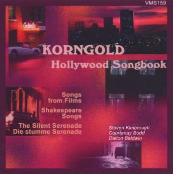 CD Erich Wolfgang Korngold: Hollywood Songbook