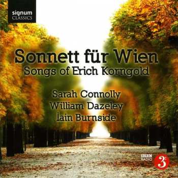 CD Erich Wolfgang Korngold: Sonnett für Wien - Songs of Erich Korngold
