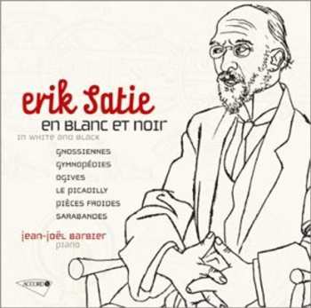 Album Erik Satie: En Blanc Et Noir