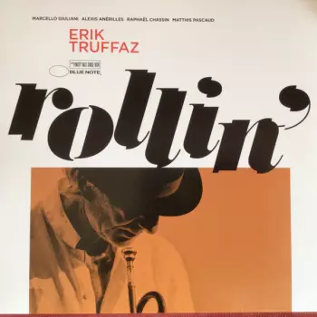 Erik Truffaz: Rollin'
