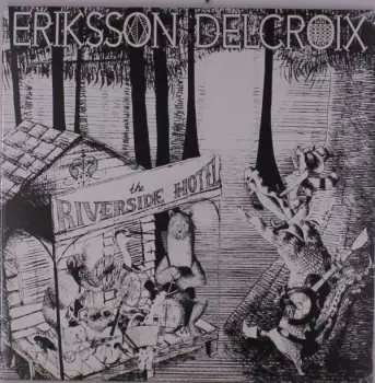 Eriksson Delcroix: Riverside Hotel