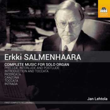 CD Jan Lehtola: Complete Music For Solo Organ