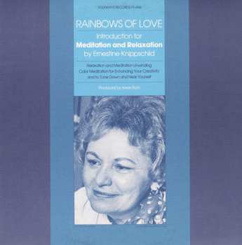 Album Ernestine Knippschild: Rainbows Of Love: Introductions For Meditation