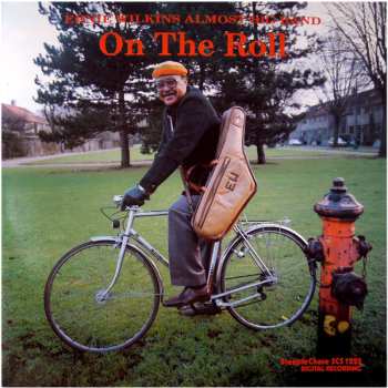 Album Ernie Wilkins Almost Big Band: On The Roll 