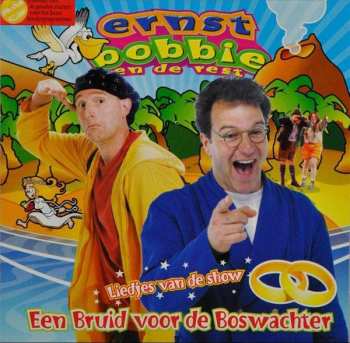 Album Ernst & Bobbie: Een Bruid Voor De Boswachter