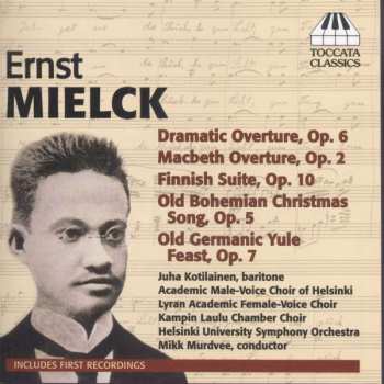 CD Ernst Mielck: Orchestral And Choral Works