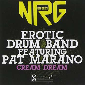 Album Erotic Drum Band: Cream Dream
