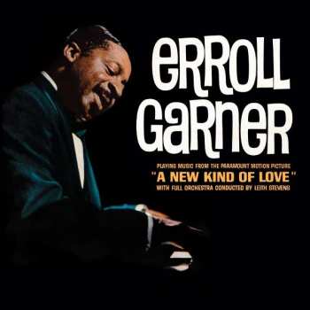 CD Erroll Garner With Full Orchestra: Playing Music From The Paramount Motion Picture "A New Kind Of Love"