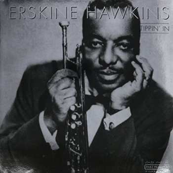 LP Erskine Hawkins: Tippin' In