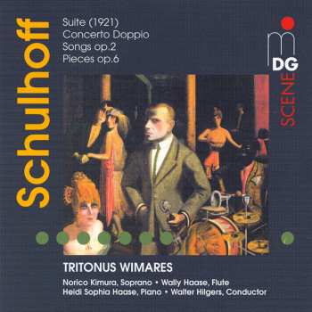 CD Erwin Schulhoff: Suite (1921) / Concerto Doppio / Songs Op. 2 / Pieces Op. 6
