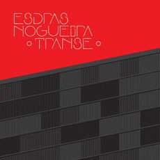 LP Esdras Nogueira: Transe: Esdras Nogueira And Group Play Transa By Caetano Veloso