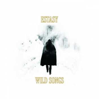 LP Estasy: Wild Songs