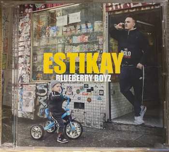 CD Estikay: Blueberry Boyz