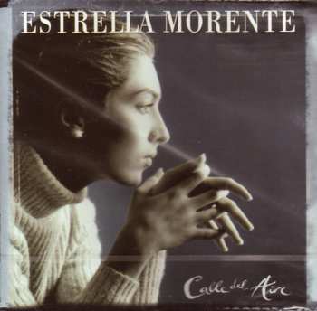 Album Estrella Morente: Calle Del Aire