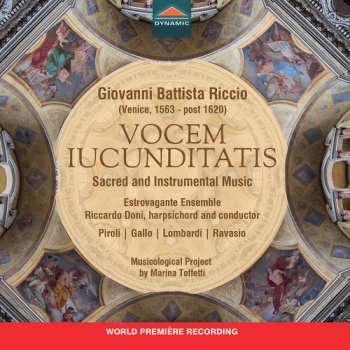 CD Estrovagante Ensemble: Giovanni Battista Riccio: Vocem Iucunditatis
