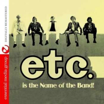 Album ETA: Etc Is The Name Of The Band
