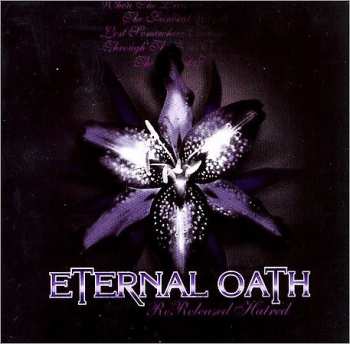 CD Eternal Oath: Rereleased Hatred