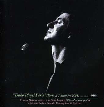 Album Etienne Daho: Daho Pleyel Paris (Paris, Le 3 Décembre 2008)