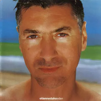 Etienne Daho: Eden