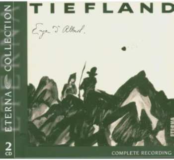 2CD Eugen D'Albert: Tiefland (Complete Recording)