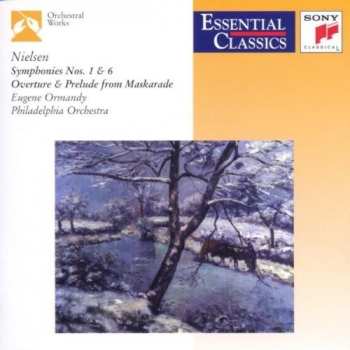 Album The Philadelphia Orchestra: Nielsen Symphonies 1 & 6, Overture and Prelude from Maskarade