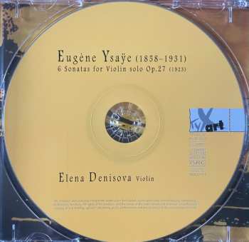 CD Eugene Ysaye: 6 Sonatas For Violin Solo Op. 27