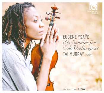 CD Eugene Ysaye: Six Sonatas For Solo Violin Op.27
