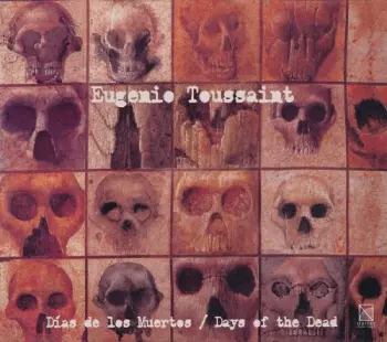 Días De Los Muertos / Days Of The Dead