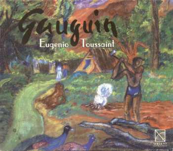 Album Eugenio Toussaint: Gauguin