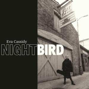 4LP Eva Cassidy: Nightbird