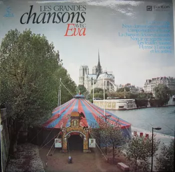 Les Grandes Chansons Avec Eva