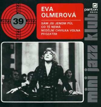 SP Eva Olmerová: Mini Jazz Klub 39