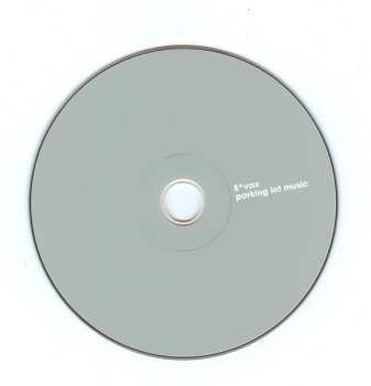 CD E*Vax: Parking Lot Music