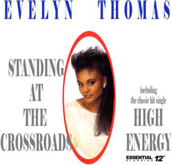 CD Evelyn Thomas: Standing At The Crossroads / High Energy