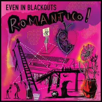 CD Even In Blackouts: ROMANTICO!