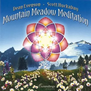 Evenson,dean / Huckabay,scott: Mountain Meadow Meditation