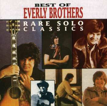 CD Everly Brothers: Best Of Everly Brothers - Rare Solo Classics